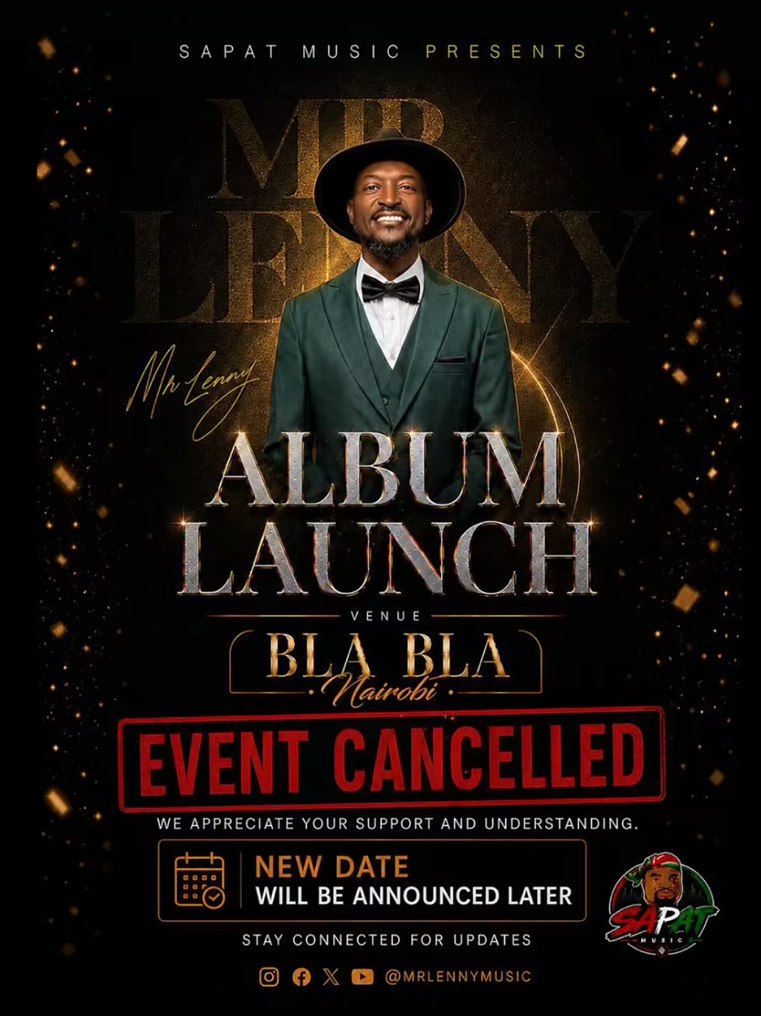 You are currently viewing MR LENNY CANCELS ALBUM LAUNCH FOLLOWING THE DEATH OF HIS MOTHER